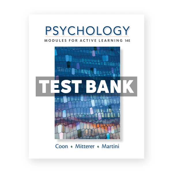 Psychology Modules for Active Learning 14th Coon Test Bank