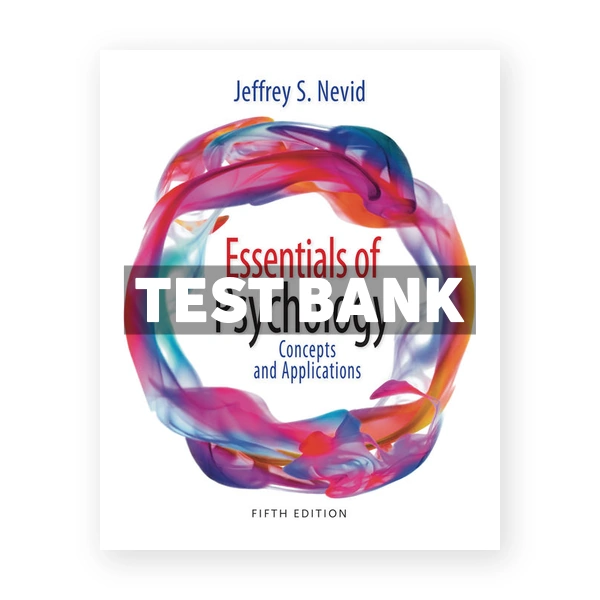 Essentials of Psychology 5th Nevid Test Bank