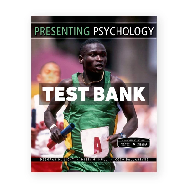 Scientific American Presenting Psychology 1st Licht Test Bank