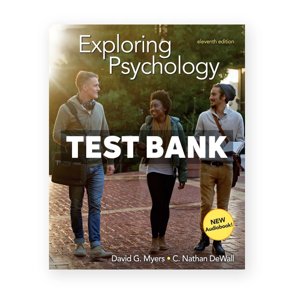 Exploring Psychology 11th Myers Test Bank