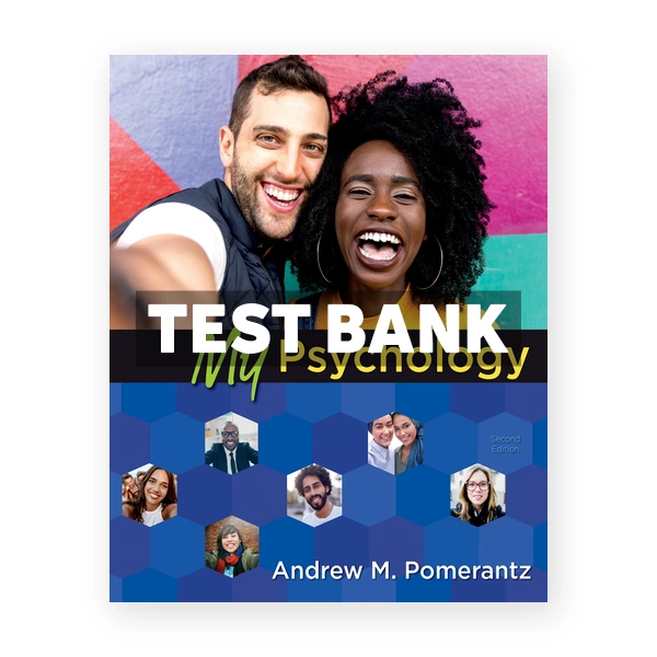 My Psychology 2nd Pomerantz Test Bank