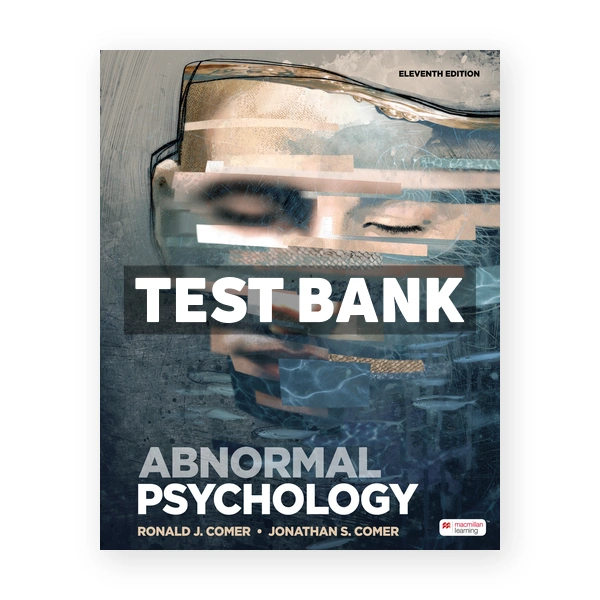 Abnormal Psychology 11th Comer Test Bank