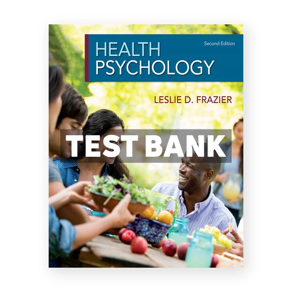Health Psychology 2nd Frazier Test Bank