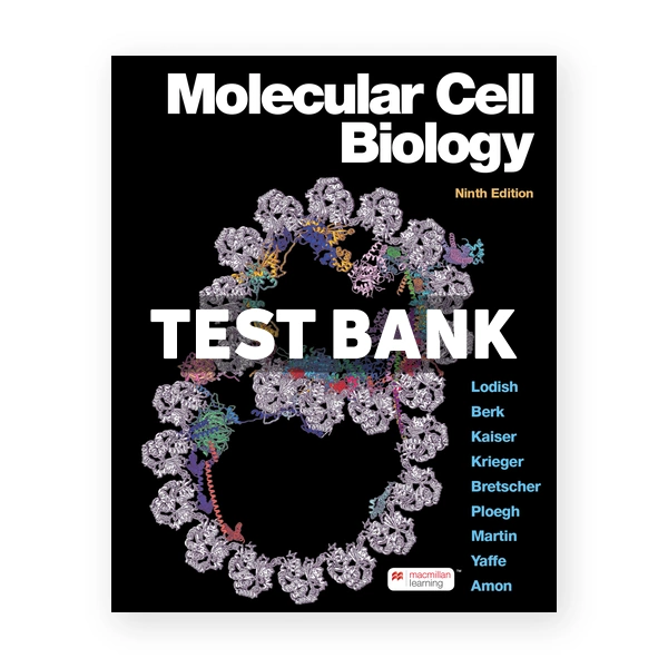Molecular Cell Biology 9th Lodish Test Bank