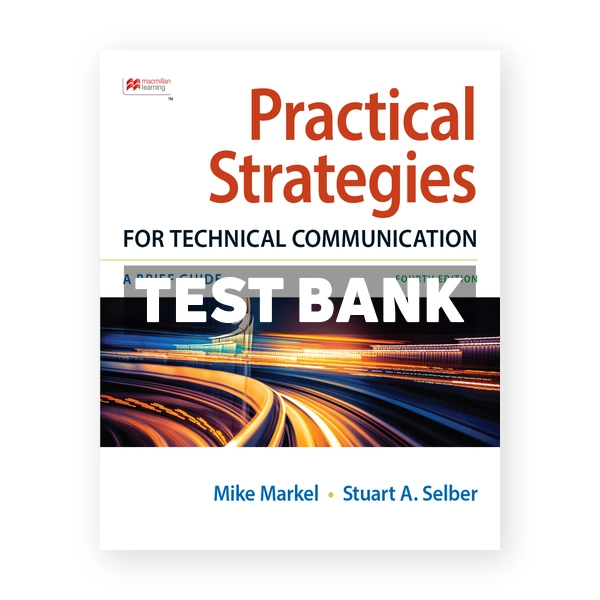 Practical Strategies for Technical Communication 4th Markel Test Bank