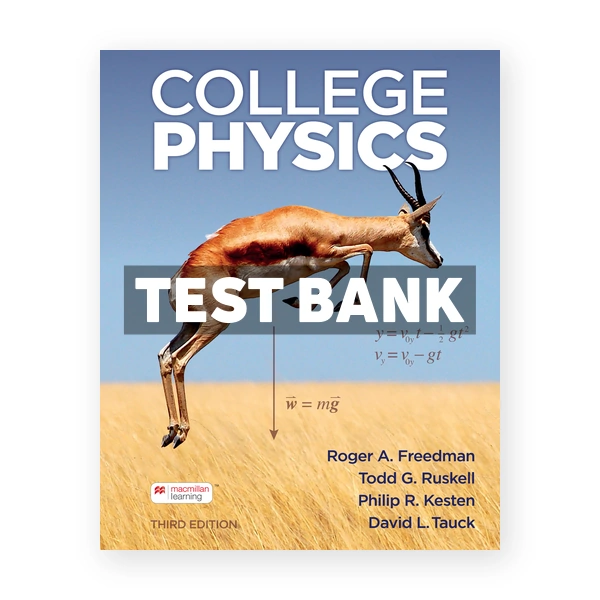 College Physics 3rd Freedman Test Bank