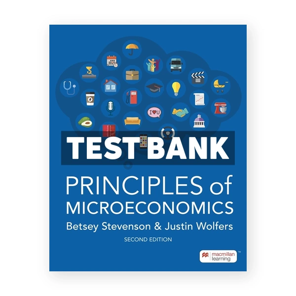 Principles of Microeconomics 2nd Stevenson Test Bank