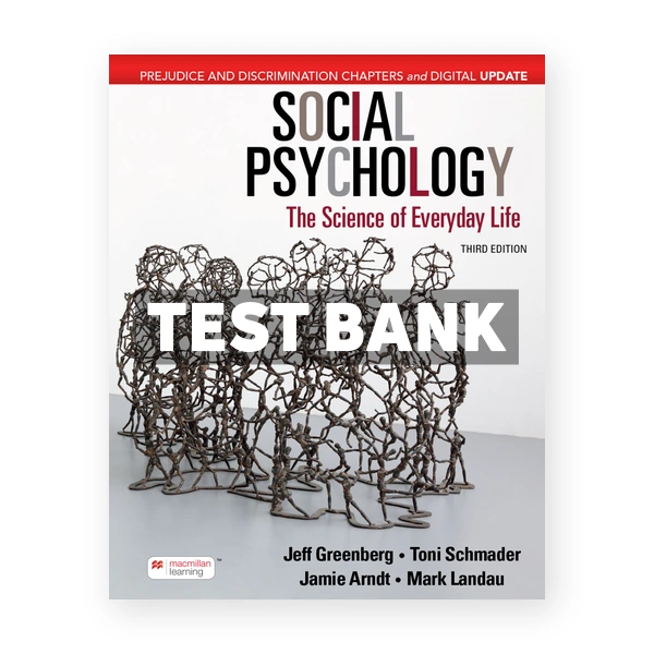 Social Psychology Digital Update 3rd Greenberg Test Bank