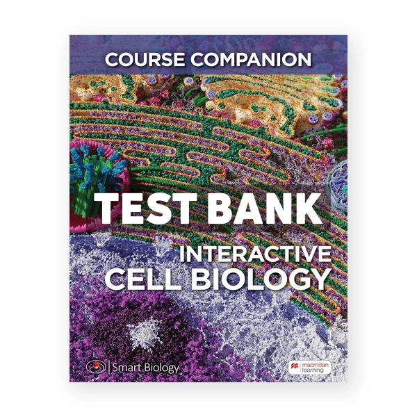 Interactive Cell Biology 1st Catalano Test Bank