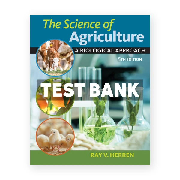 Science of Agriculture 5th Herren Test Bank