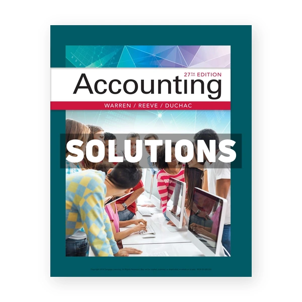 Accounting 27th Warren Solutions Manual
