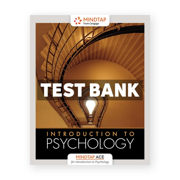 ACE Introduction to Psychology 1st Cengage Test Bank