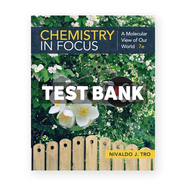 Chemistry in Focus 7th Tro Test Bank