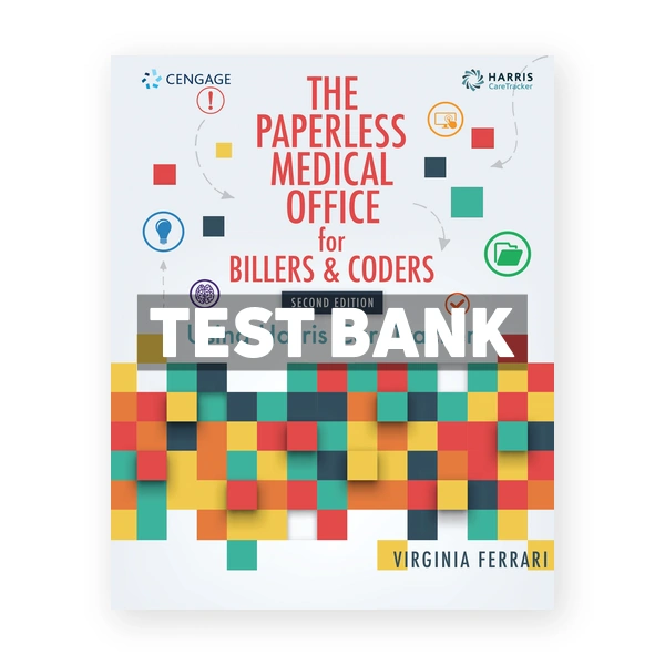 Paperless Medical Office for Billers and Coders Using Harris CareTracker 2nd Tracker Test Bank