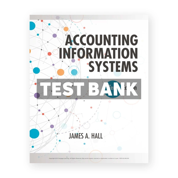 Accounting Information Systems 10th Hall Test Bank