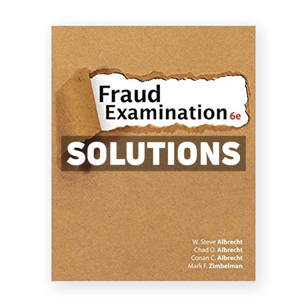 Fraud Examination 6th Albrecht Solutions Manual