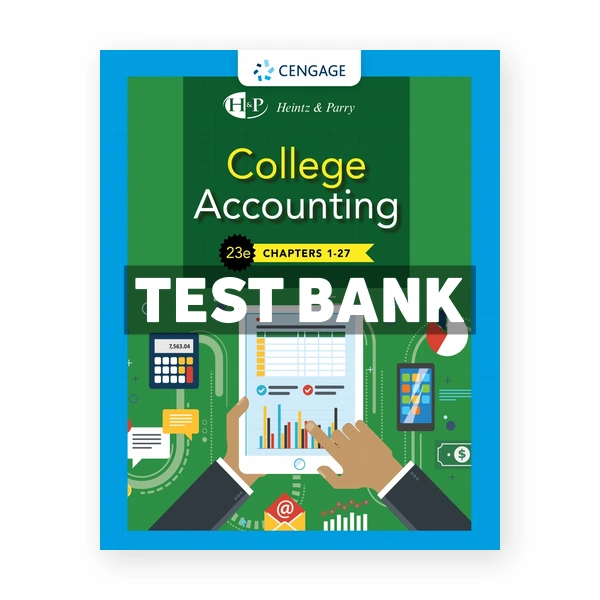 College Accounting 23rd Heintz Test Bank