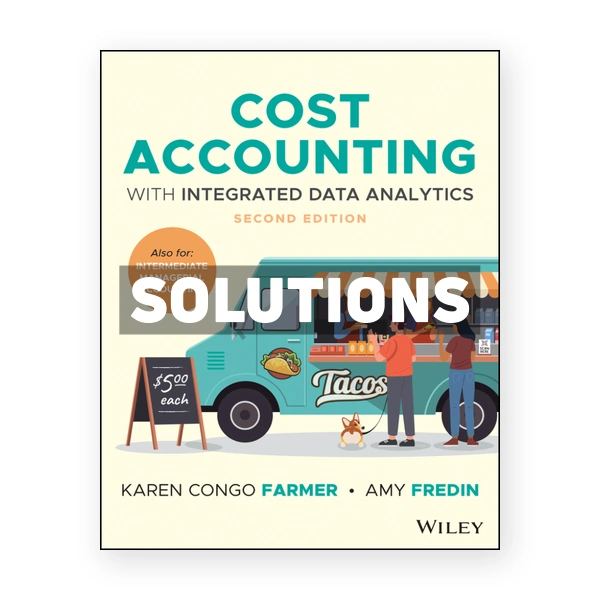 Cost Accounting 2nd Farmer Solutions Manual