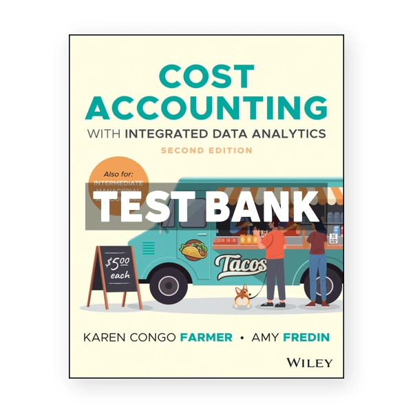 Cost Accounting 2nd Farmer Test Bank