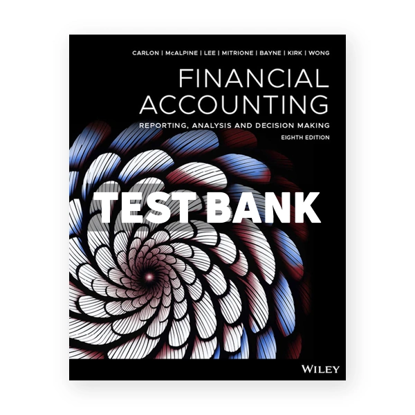 Financial Accounting 8th Carlon Test Bank