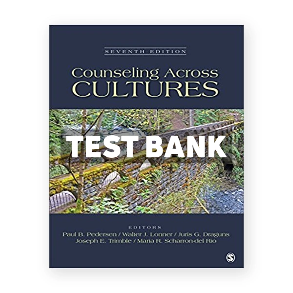 Counseling Across Cultures 7th Pedersen Test Bank