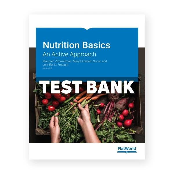 Nutrition Basics v3 1st Zimmerman Test Bank