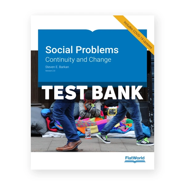 Social Problems Continuity and Change 2nd Barkan Test Bank