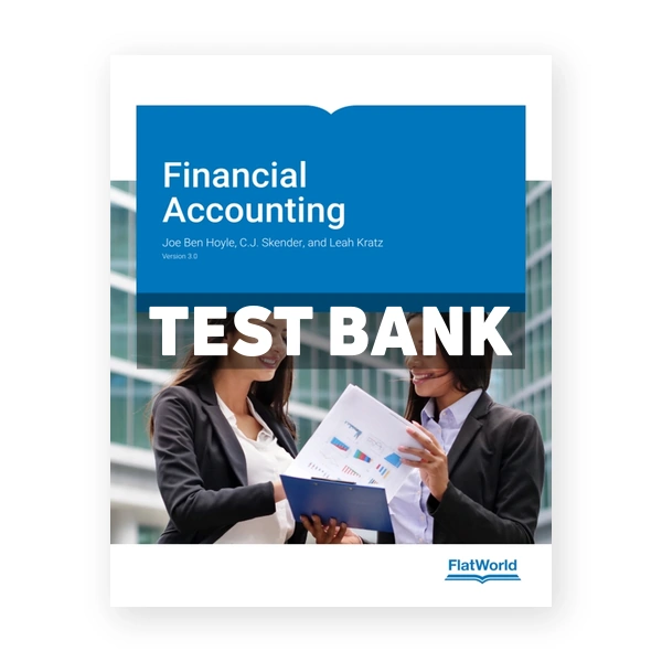 Financial Accounting Version 3 3rd Hoyle Test Bank