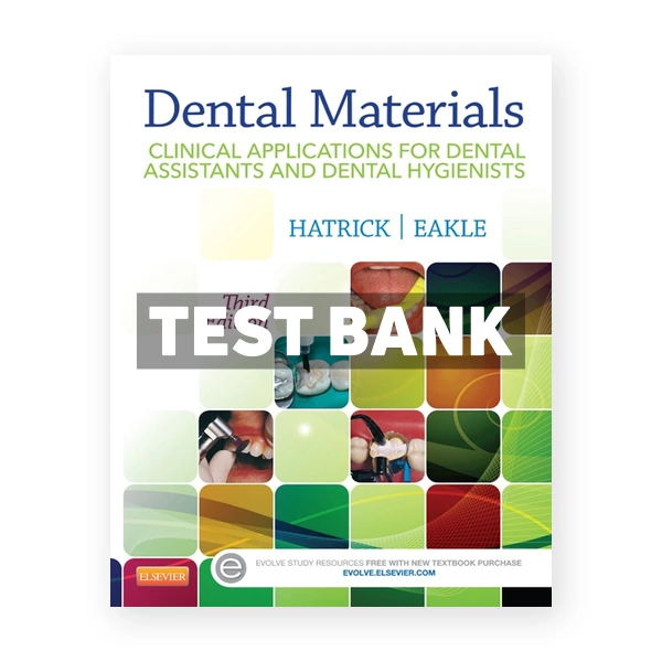 Dental Materials 3rd Hatrick Test Bank