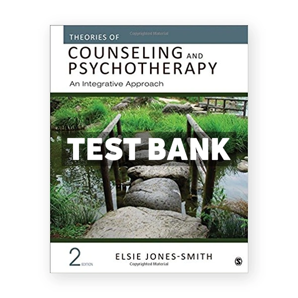 Theories of Counseling and Psychotherapy An Integrative Approach 2nd Jones Smith Test Bank