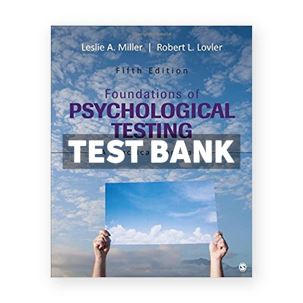 Foundations of Psychological Testing A Practical Approach 5th Miller Test Bank