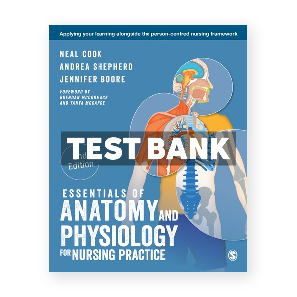 Essentials of Anatomy and Physiology for Nursing Practice 2nd Cook Test Bank