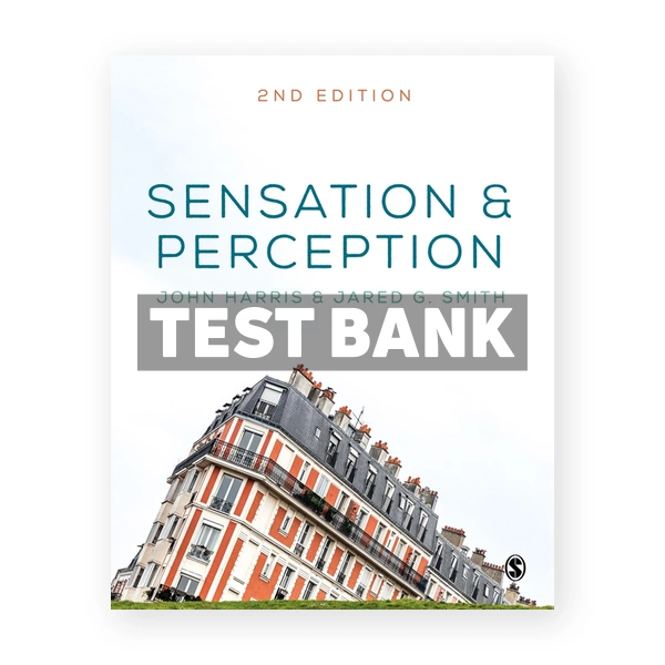 Sensation and Perception 2nd Harris Test Bank