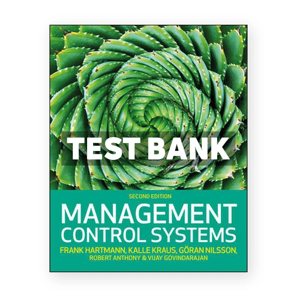 Management Control Systems CDN 2nd Hartmann Test Bank
