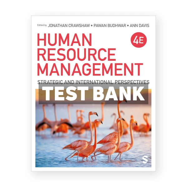 Human Resource Management 4th Crawshaw Test Bank