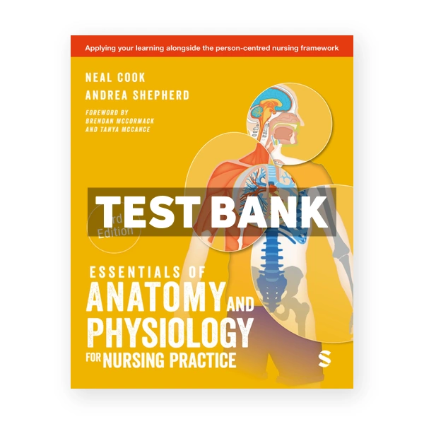 Essentials of Anatomy and Physiology for Nursing Practice 3rd Cook Test Bank