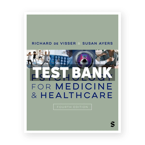 Psychology for Medicine and Healthcare 4th Visser Test Bank