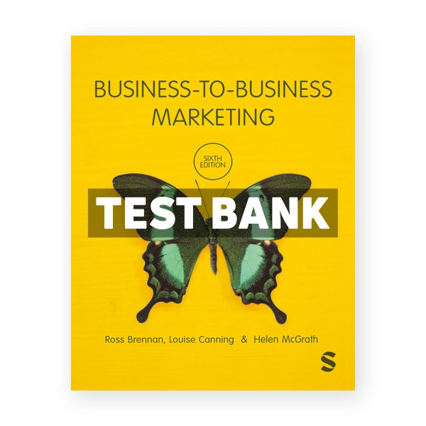 Business to Business Marketing 6th Brennan Test Bank