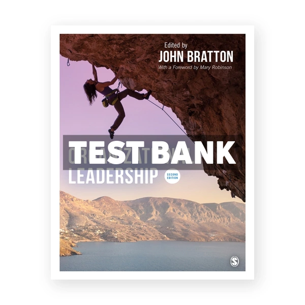 Organizational Leadership 2nd Bratton Test Bank