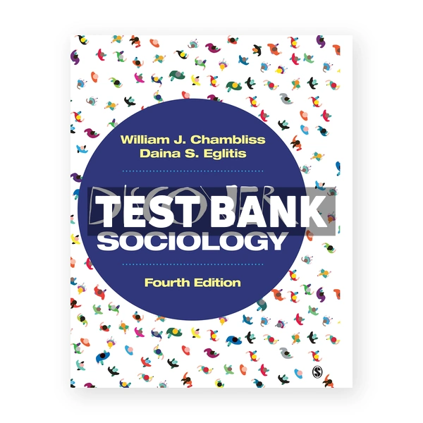 Discover Sociology 4th Chambliss Test Bank