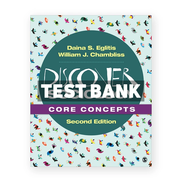 Discover Sociology Core Concepts 2nd Eglitis Test Bank