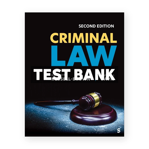 Criminal Law 2nd Russell-Brown Test Bank