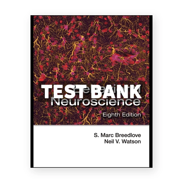 Behavioral Neuroscience 8th Breedlove Test Bank