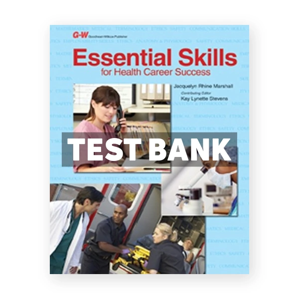 Essential Skills for Health Career Success 1st Marshall Test Bank