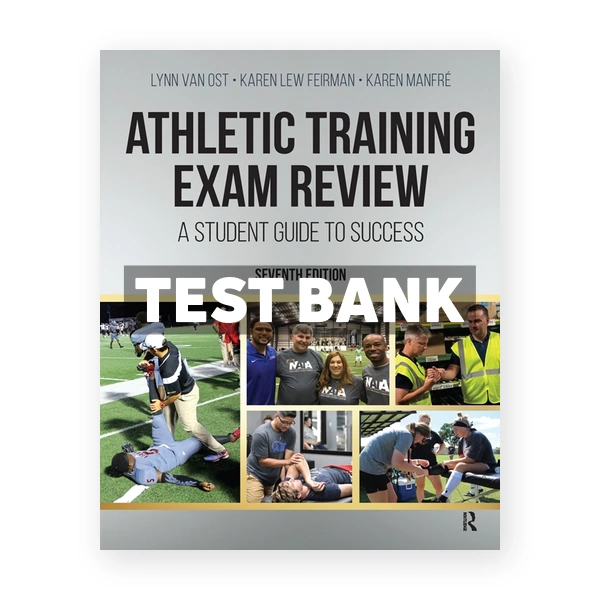 Athletic Training Exam Review - A Student Guide to Success 7th Van Ost Test Bank