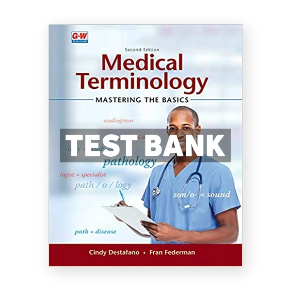 Medical Terminology Mastering the Basics 2nd Destafano Test Bank