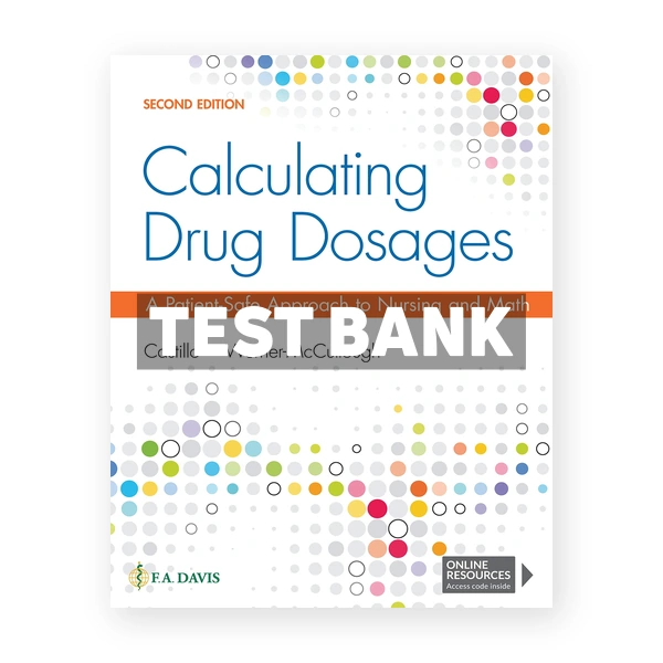 Calculating Drug Dosages 2nd Castillo Test Bank