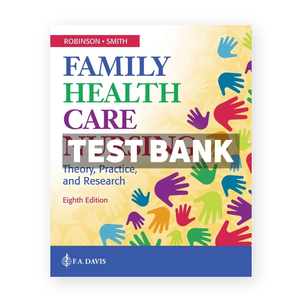 Family Health Care Nursing 8th Robinson Test Bank