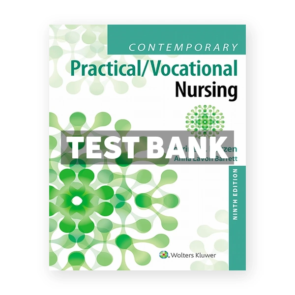 Contemporary Practical Vocational Nursing 9th Kurzen Test Bank