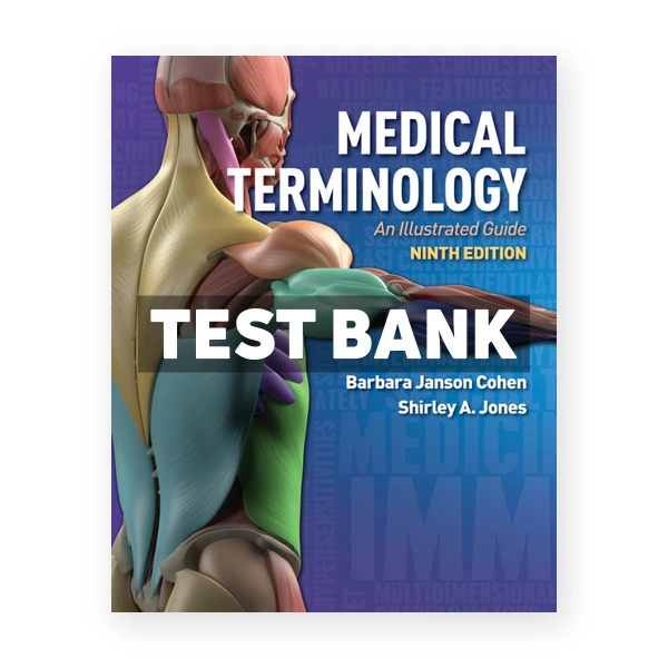 Medical Terminology 9th Cohen Test Bank